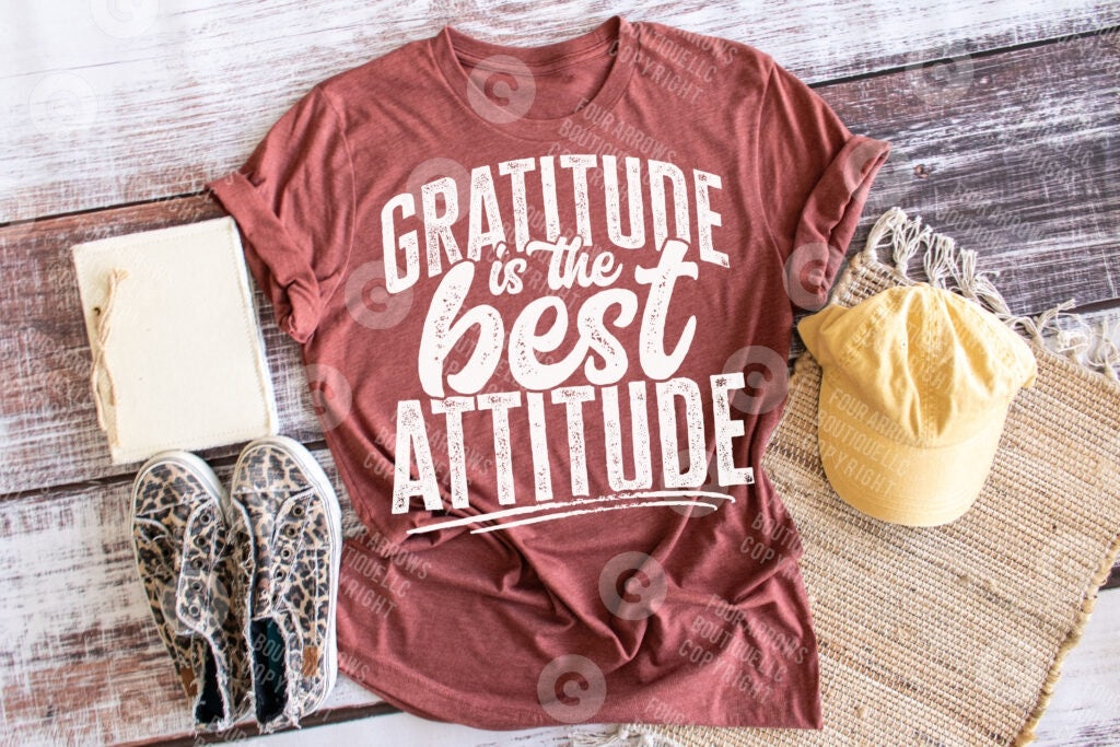 Gratitude is the Best Attitude